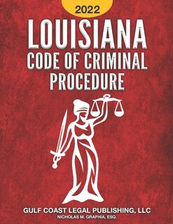 Front cover_Louisiana Code of Criminal Procedure 2022