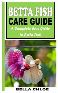 Couverture_Betta Fish Care Guide