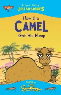 Front cover_How the Camel Got His Hump