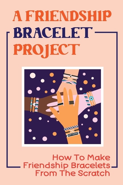 Front cover_A Friendship Bracelet Project