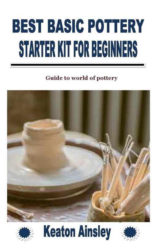 Front cover_Best Basic Pottery Starter Kit for Beginners