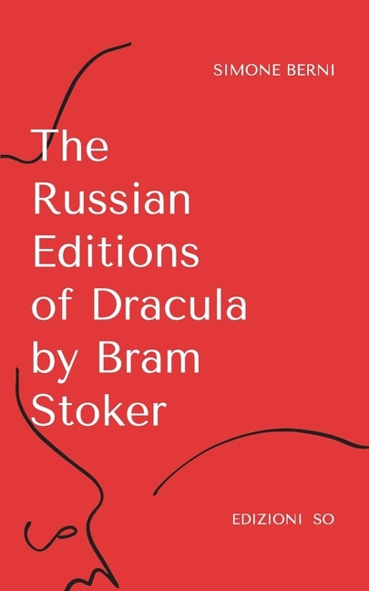 Front cover_The Russian Editions of Dracula by Bram Stoker