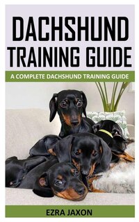 Front cover_Dachshund Training Guide