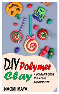 Couverture_DIY Polymer Clay