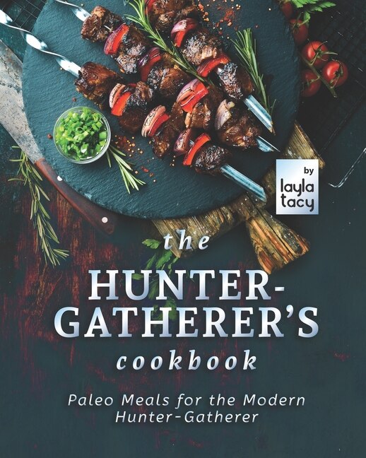 Front cover_The Hunter-Gatherer's Cookbook