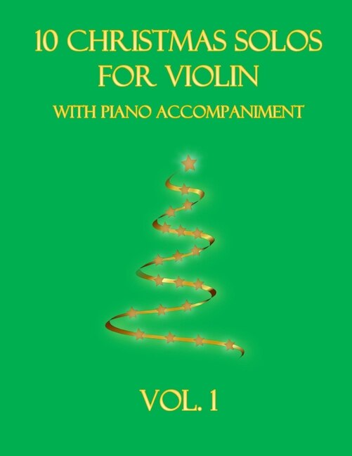 Couverture_10 Christmas Solos for Violin with Piano Accompaniment
