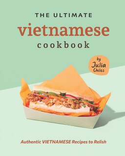 Couverture_The Ultimate Vietnamese Cookbook