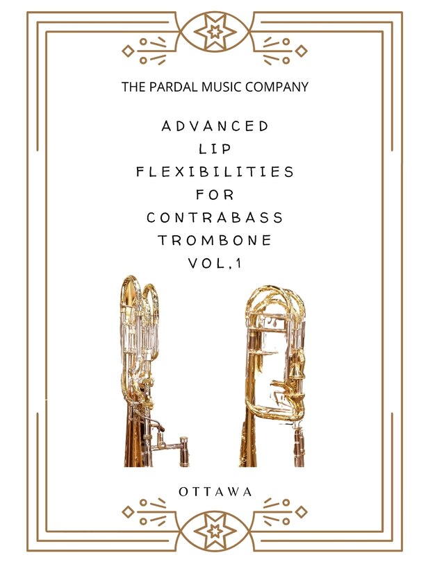 Front cover_Advanced Lip Flexibilities for Contrabass Trombone Vol,1