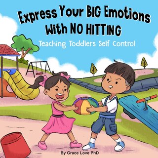 Front cover_Express Your Big Emotions With No Hitting