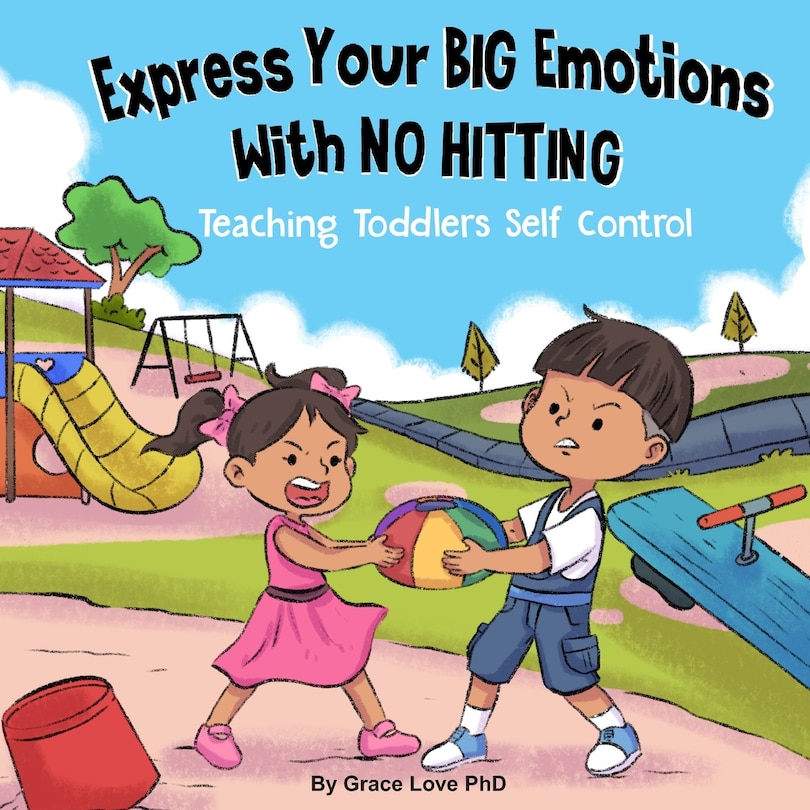 Front cover_Express Your Big Emotions With No Hitting