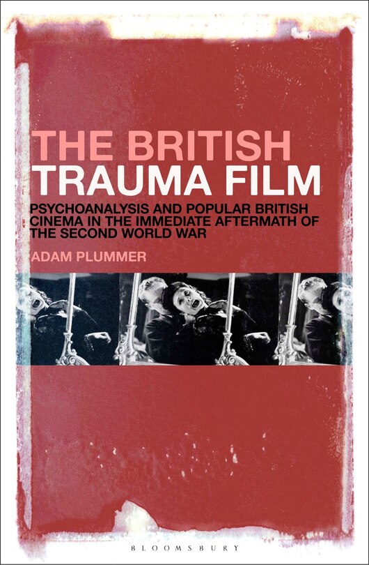 Front cover_The British Trauma Film