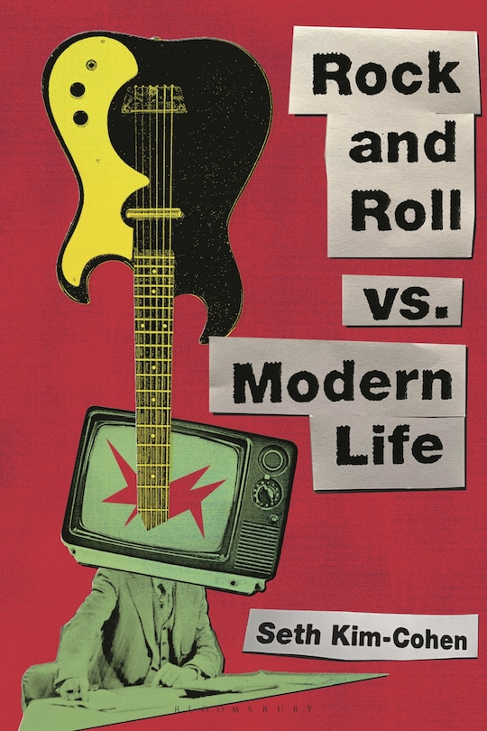 Front cover_Rock and Roll Vs. Modern Life