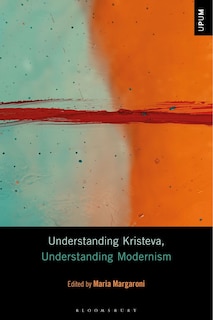 Couverture_Understanding Kristeva, Understanding Modernism