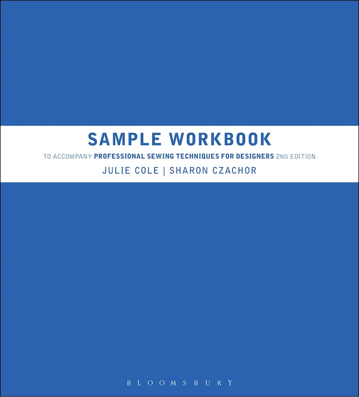 Couverture_Sample Workbook to Accompany Professional Sewing Techniques for Designers
