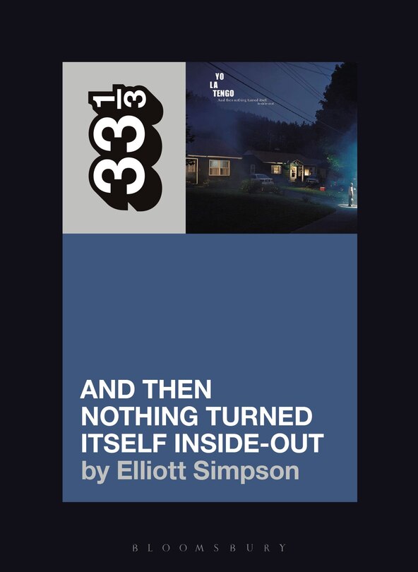 Front cover_Yo La Tengo's And Then Nothing Turned Itself Inside-Out