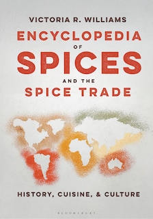 Couverture_Encyclopedia of Spices and the Spice Trade
