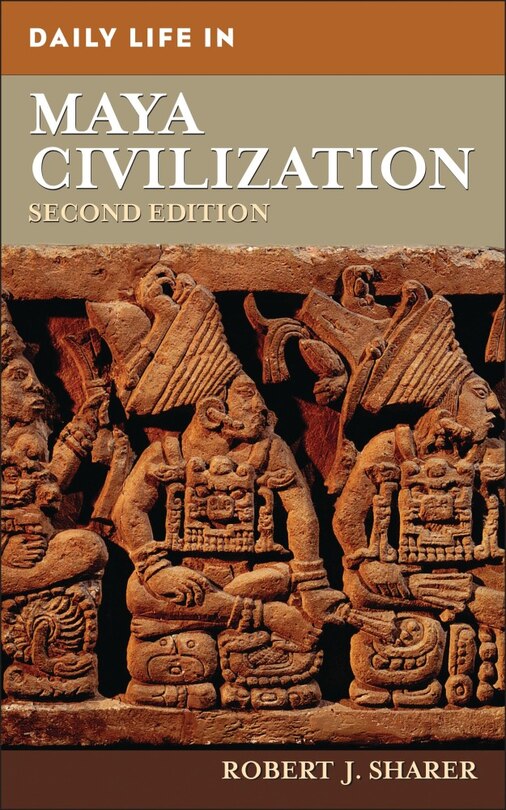 Front cover_Daily Life in Maya Civilization