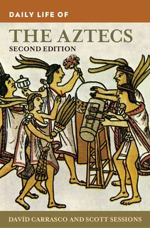 Couverture_Daily Life of the Aztecs