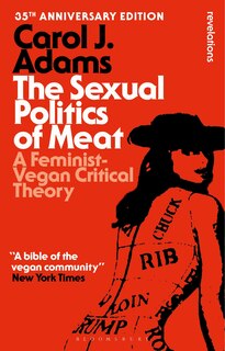 Couverture_The Sexual Politics of Meat - 35th Anniversary Edition