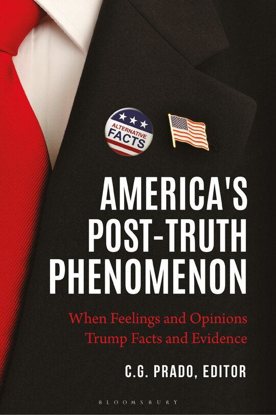Front cover_America's Post-Truth Phenomenon