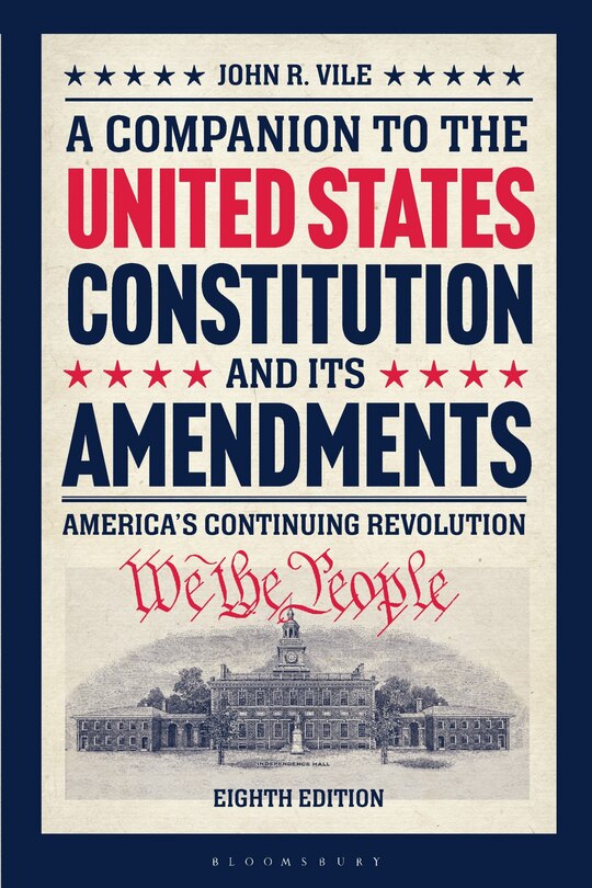 Front cover_A Companion to the United States Constitution and Its Amendments