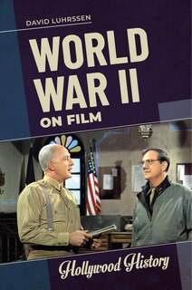 Front cover_World War II on Film