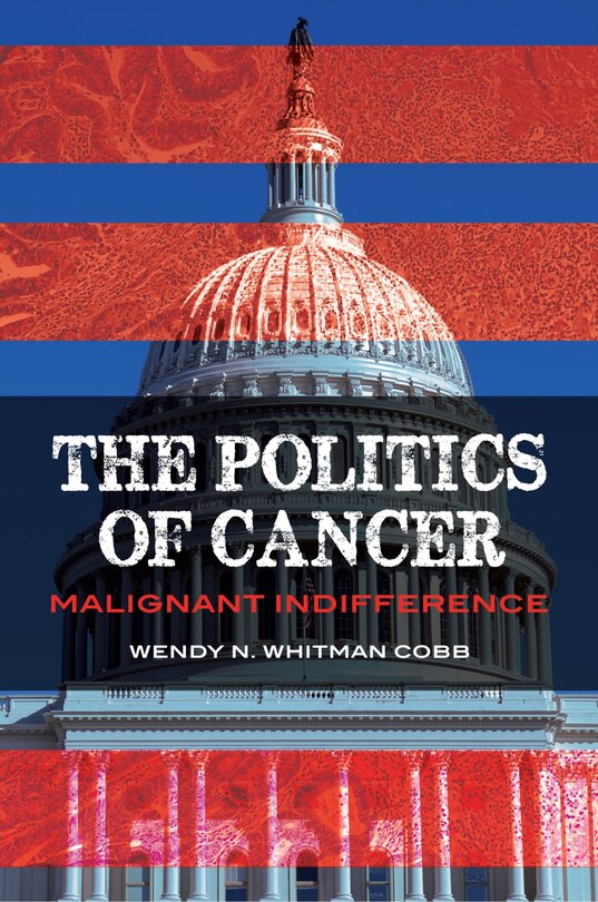 Couverture_Politics of Cancer
