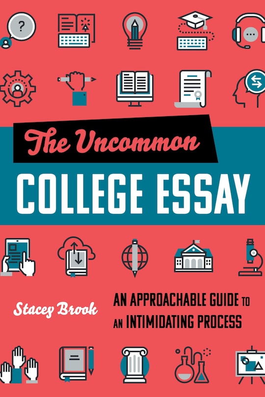 Front cover_The Uncommon College Essay