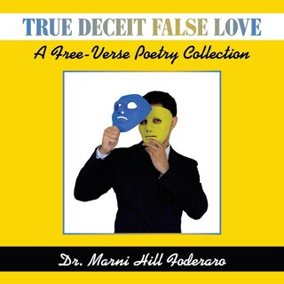 Couverture_True Deceit False Love