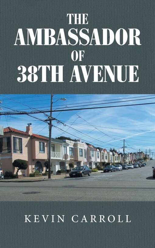 Front cover_The Ambassador of 38th Avenue