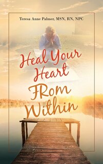 Front cover_Heal Your Heart from Within