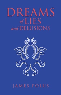 Couverture_Dreams of Lies and Delusions