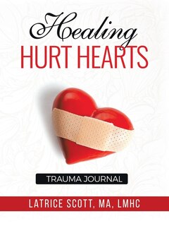 Front cover_Healing Hurt Hearts Trauma Journal