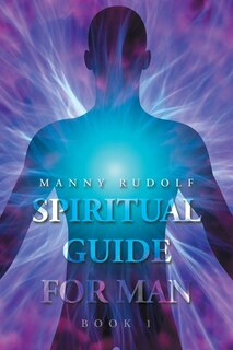 Front cover_Spiritual Guide for Man Book 1
