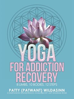 Front cover_Yoga for Addiction Recovery
