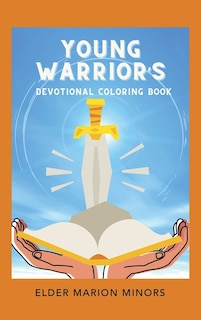 Front cover_Young Warrior's Devotional Coloring Book