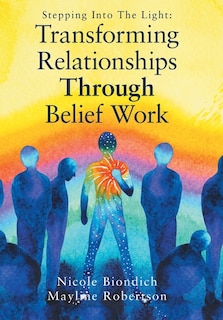 Front cover_Transforming Relationships Through Belief Work