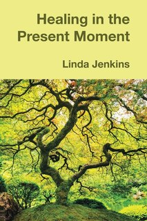 Couverture_Healing in the Present Moment