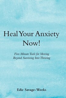 Couverture_Heal Your Anxiety Now!
