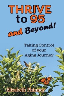 Couverture_Thrive to 95 and Beyond