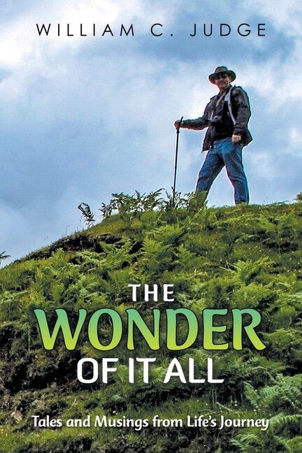 Front cover_The Wonder of It All