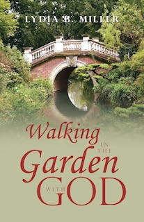 Front cover_Walking in the Garden with God