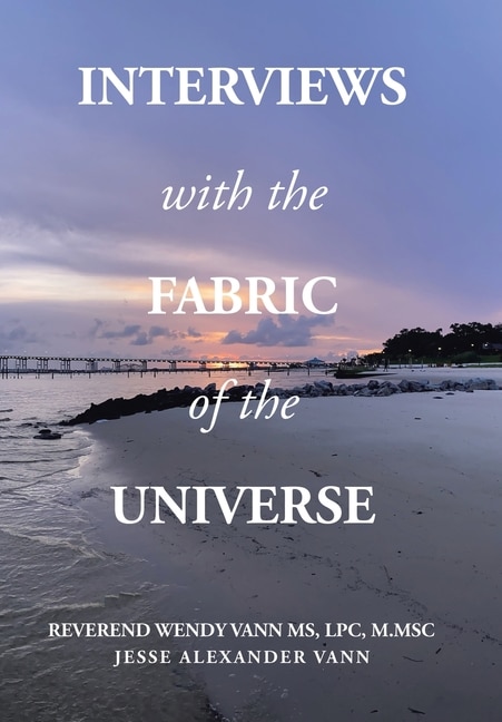 Front cover_Interviews with the Fabric of the Universe