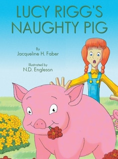 Lucy Rigg's Naughty Pig