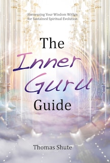 Front cover_The Inner Guru Guide