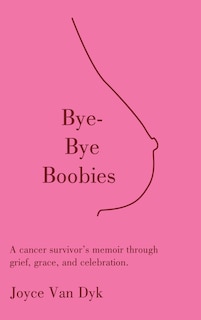 Front cover_Bye-Bye Boobies