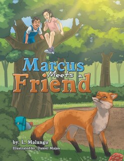 Front cover_Marcus Meets a Friend