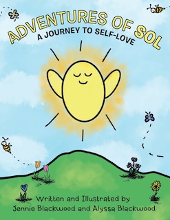 Adventures Of Sol: A Journey to Self-Love