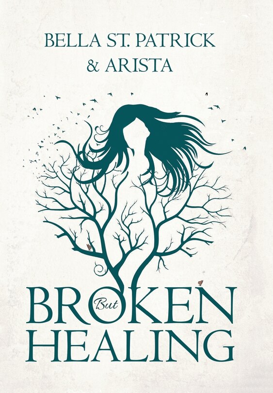 Front cover_BROKEN but HEALING