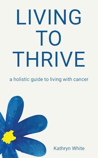 Front cover_Living to Thrive